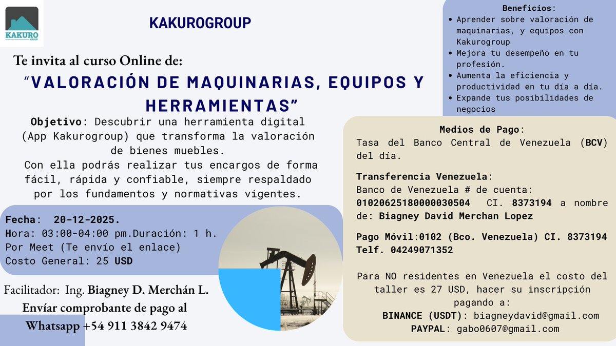 belkysgar's tweet photo. Curso Online en vivo, sobre Valoración de maquinarias, equipos y herramientas. El sábado 20 de dic 2025 de 3 a 4pm (h. de Venezuela). Para mas información contáctanos por correo o al whatsApp. Acceso por 20 días a la App Kakurogroup para que puedas hacer los ejercicios https://t.co/5FWTZWmbZT