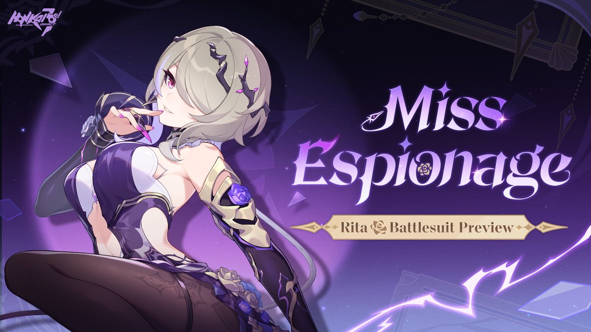 #Rita's new S-rank battlesuit "Miss Espionage" will be playable in v8.6! Watch this video to learn her fundamentals!
>>> youtu.be/_guBEfUDo4U

#LadyRita
#HonkaiImpact3rd