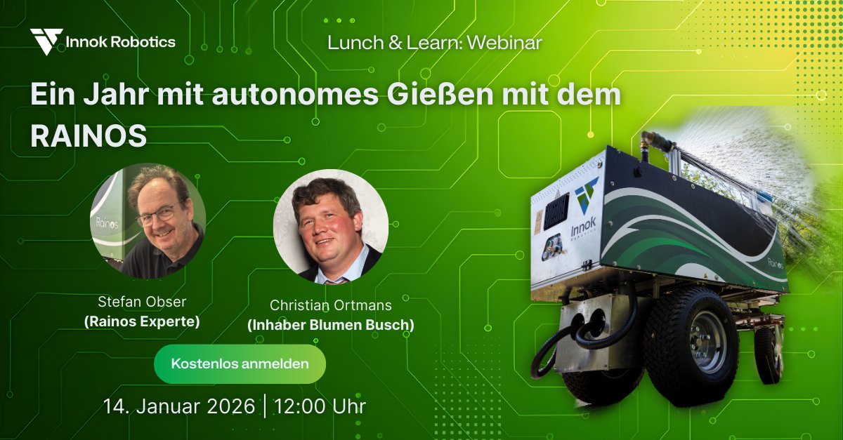 InnokRobotics's tweet photo. Ein Jahr Gießen mit dem RAINOS im nächsten Innok Webinar
Wie verändert ein autonomer Gießroboter den Arbeitsalltag in einer Gärtnerei wirklich
Das beantworten wir im nächsten Innok Lunch &amp; Learn Webinar am 14. Januar um 12:00 Uhr.
Kostenlos anmelden: https://t.co/sV2wwppr5d https://t.co/SJ0bunwOz3
