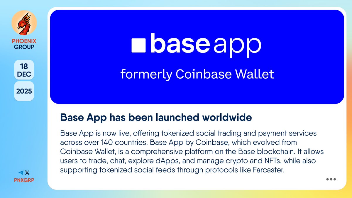🔥 @BaseApp has been launched worldwide #BaseApp is now live, offering  tokenized social trading and payment services across over 140 countries.  Base App by @Coinbase, which evolved from #CoinbaseWallet, is a  comprehensive