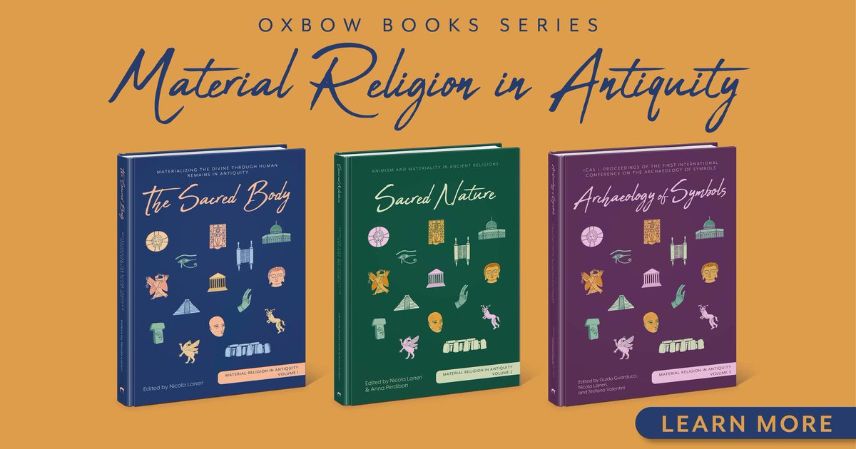 The series Material Religion in Antiquity from Oxbow Books aims to be a source for those interested in how to approach the materialization of ancient religious practices with case studies as well as theoretical and methodological approaches.

Learn more: tinyurl.com/y9xs692e