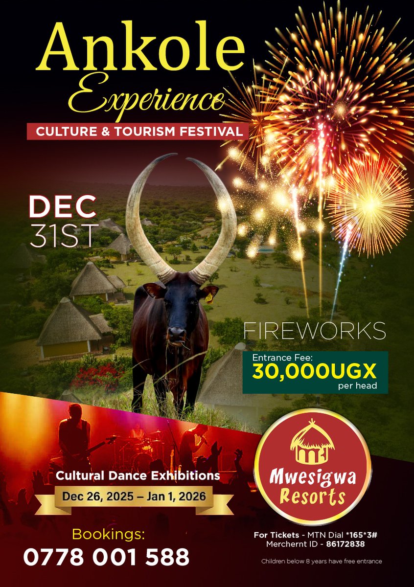 ANKOLE EXPERIENCE- Culture &amp; Tourism Festival 2025 on the 26th Boxing Day  &amp; 31st New Year's Eve!
📸🎉🎆🐂🛖🍃
<a href="/MwesigwaResort2/">Mwesigwa Resorts</a> 
#ExploreUganda 
#AnkoleExperience