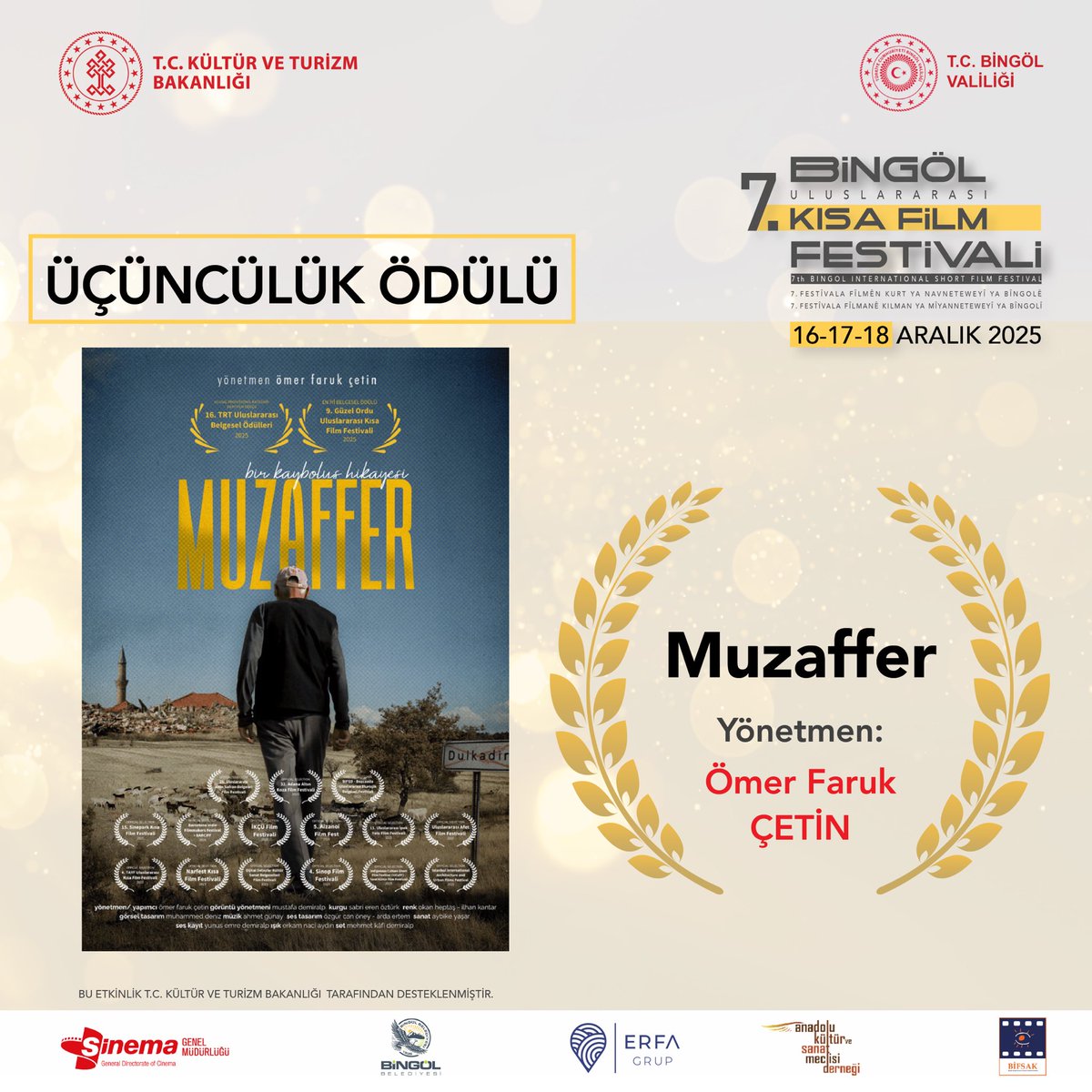 bingolukff's tweet photo. 🎬 Üçüncülük Ödülü Sahibini Buldu
https://t.co/oShFFi1j5jöl Uluslararası Kısa Film Festivali kapsamında Üçüncülük Ödülü,
yönetmenliğini Ömer Faruk Çetin’in üstlendiği “Muzaffer” filmine layık görüldü. https://t.co/Kc1c0Jmn59