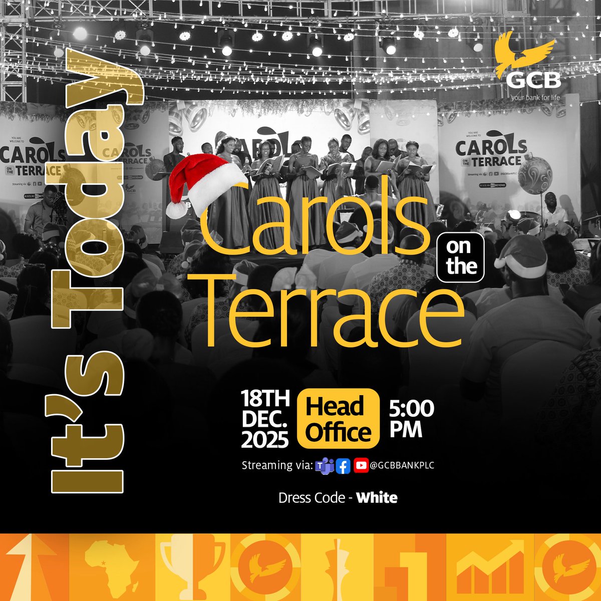 GCBBankPLC's tweet photo. Join us tonight for a magical evening of Carols! 🎄🎶
🕔 5:00 PM
📍 GCB Head Office
👔 Dress Code: White
Can't join in person? We’ll be streaming live on YouTube and Facebook.
#CarolsNight #DecemberEvents #GCB #CustomerFirst #GCBCares #YourBank4Life https://t.co/O2d4andTOH