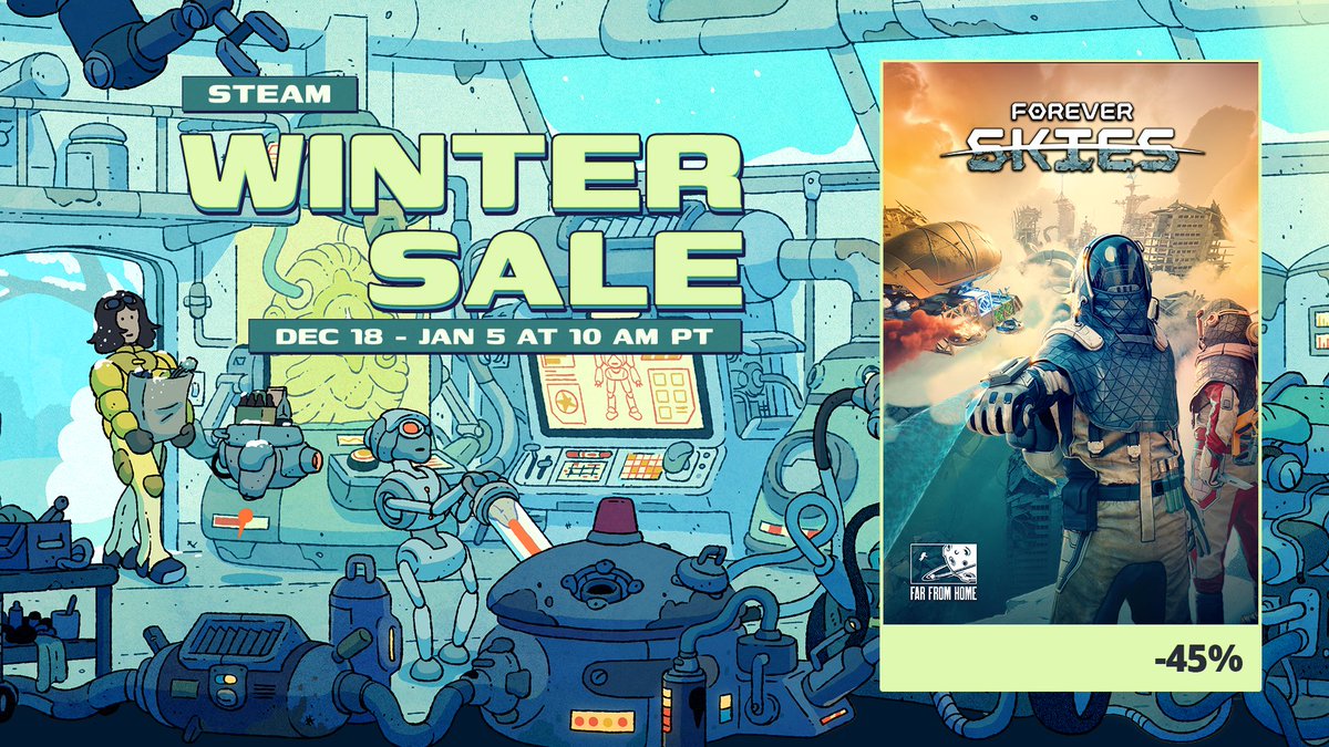 💸❄️We are so back, it's the #SteamWinterSale once again!❄️💸

Ofc, we have you covered. Forever Skies is now 4⃣5⃣% off! 🎉🎉

Enjoy our new content, such as:

🗺️Side-quests in biome 1 &amp; 2
🗼Location overhaul
📍New landmarks
🔧 New mechanics
+ more!

🔗steam.pm/app/1641960