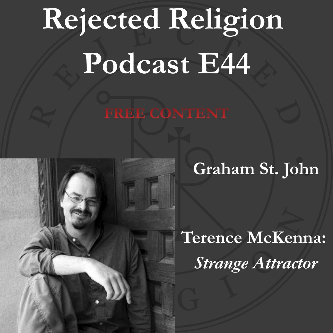 RejectedReligio's tweet photo. Now Available - Free Content of E44 with author Graham St John about Terence McKenna’s psychedelic legacy, from "shamanic" mushrooms to machine elves - listen now!
Links below! 👇 🍄 

#strangeattractor #alchemy #gnosticism #machineelves #timewavezero #mythopoetic #philosophy https://t.co/J0Vfx2UGLx