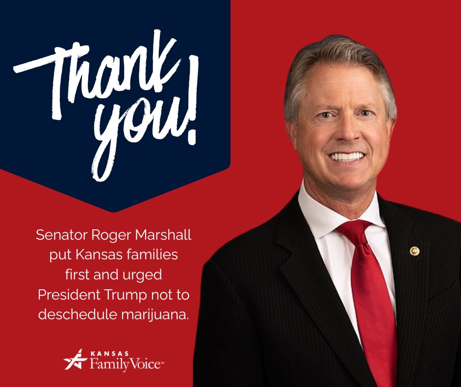 We’re grateful for leaders who are willing to stand firm when it matters.

Thank you, Senator Roger Marshall, for putting Kansas families first and joining other senators in urging President Trump not to deschedule marijuana. Protecting public health, children, and communities