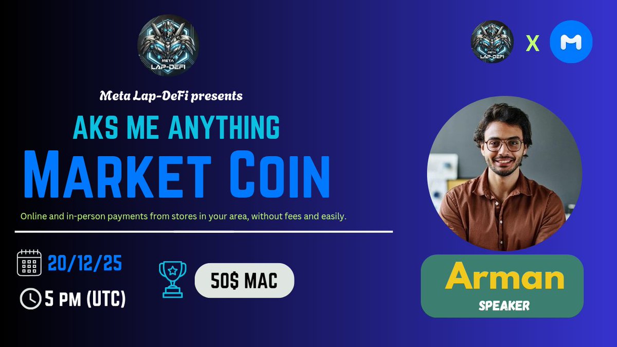 📢 We're thrilled to announce our next #TextAMA with <a href="/maccoin_office/">Market Coin (MAC)</a> on 20 December 2025, (5PM UTC)

🔥 Chat AMA
💲Reward Pool: $50 MAC 
📍Venue: t.me/MetaLapDeFi

〽️Rules:
✅ Follow <a href="/MetaLap_DeFi/">Meta Lap-DeFi || AMA & Giveaway</a> &amp; <a href="/maccoin_office/">Market Coin (MAC)</a>
✅Like &amp; Retweet
✅Ask your question 

#Crypto #AMA #SOL