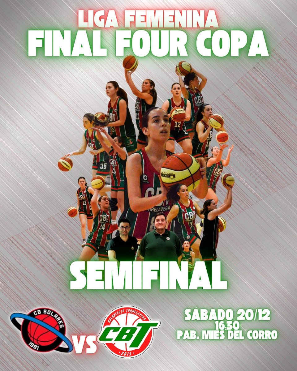 CBTorrelavega's tweet photo. 🏆¡F4 DE COPA ⛹🏻‍♀️AUTO!🏆

➡️SEMIFINAL
@CBSolares 🆚 CBT Torrelavega
🏟Pab. Mies del Corro
📅Sábado 20
⏱16:30

#SomosCBT
#BaloncestoEnTorrelavega https://t.co/N2YnX623ug