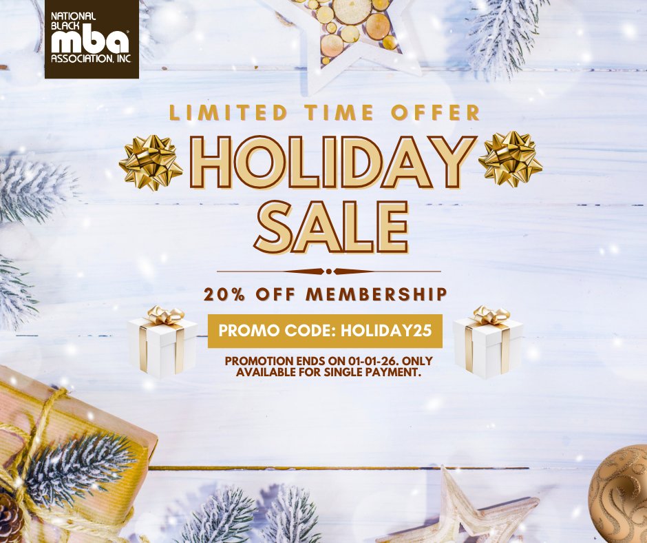 nbmbaahq's tweet photo. Are career ambitions on your radar? Secure a 20% discount on your NBMBAA membership using promo code HOLIDAY25 and enjoy year-round access to valuable resources and networking. This offer expires on Dec 31—act quickly! #CareerGoals #NBMBAA #Discount https://t.co/1PG2h4vEc7