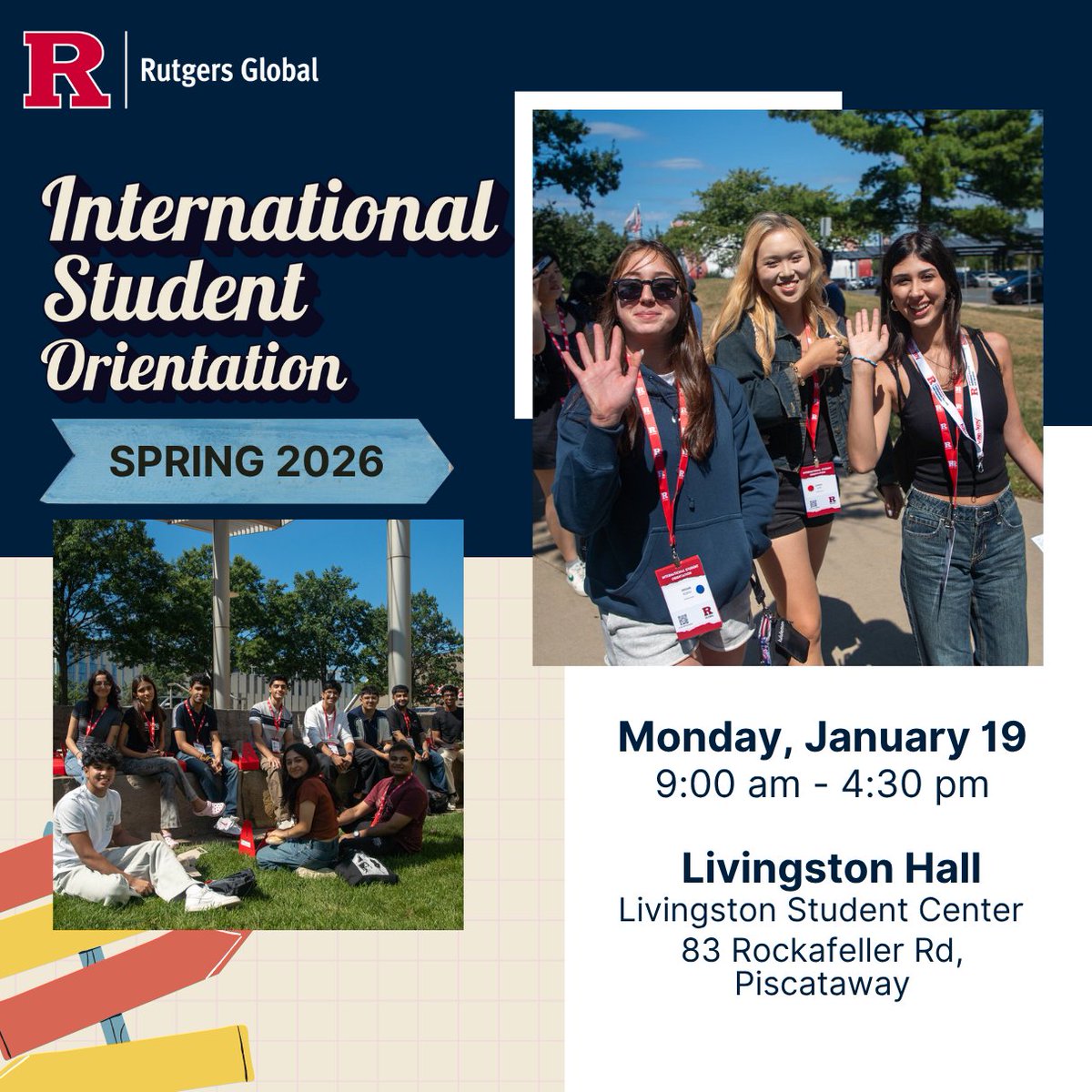 RutgersGlobal's tweet photo. The Spring 2026 International Student Orientation is on 1/19, 9:00 am - 4:30 pm at the Livingston Student Center!This one-day, in-person experience is open to graduate &amp; undergraduate international first-year and transfer students. Visit👉 https://t.co/wQkqI54uIV for more info https://t.co/MGcBS2fwaS