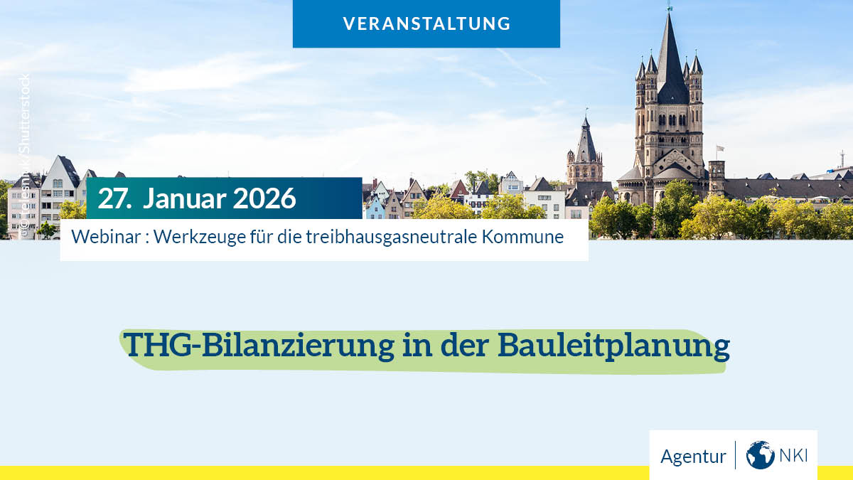 NKI_Bund's tweet photo. Am  27. Januar erfahren Sie in unserem kostenlosen Werkzeuge-Webinar alles zum Thema "Treibhausgasbilanzierung in der Bauleitplanung". 🚧🍃

📅 27. Januar 2026 | 10:00 bis 11:30 Uhr
💻 Online &amp; kostenfrei

Jetzt anmelden! 👉 https://t.co/8UF3z5kzEd https://t.co/kwRZR8zhQ8