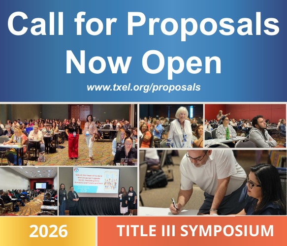 Showcase your experience and knowledge as a bilingual education educator or leader at the Title III Symposium! Submit a proposal by February 27, 2026 and join us in San Antonio, Texas from July 12th-July 14th! For more information, visit txel.org/proposals/
#T3Symp26