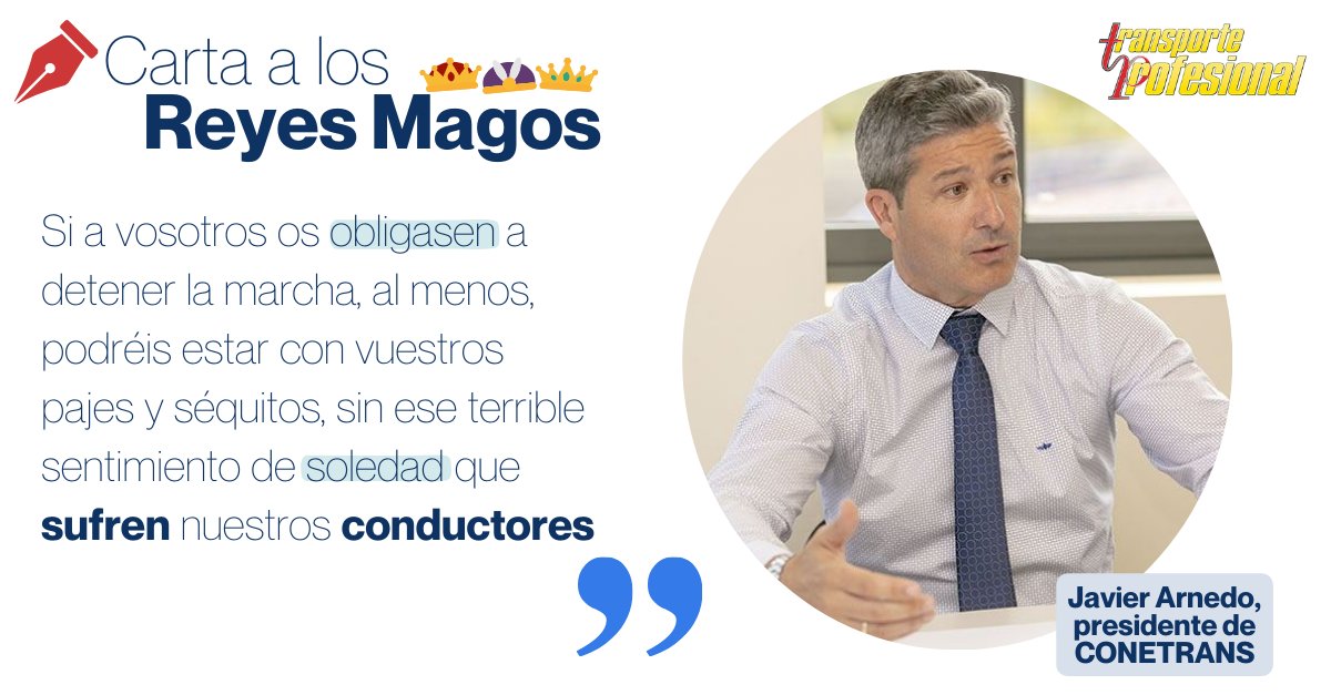 🚛✨ Queridos Reyes Magos… esta Navidad, el #transportedemercancías no pide juguetes, pide sentido común, respeto y dignidad.

Javier Arnedo, presidente de #CONETRANS, lo cuenta claro y sin rodeos en esta carta ➡️ transporteprofesional.es/ultimas-notici…