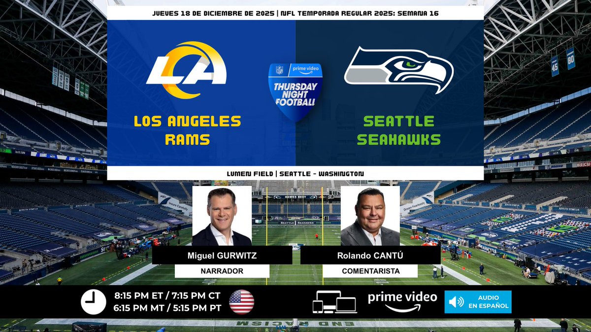 ProgramacionUS's tweet photo. 🏈 #NFL 🇺🇸 | @RamsNFL vs. @Seahawks
🎙️Narrador: @Miguel_Gurwitz
🎙️Comentarista: @RolandoRCantu
💻📱@PrimeVideo - Audio en Español 🇺🇸
#️⃣ #TNFenPrime - #LARvsSEA https://t.co/ympeGENvxl