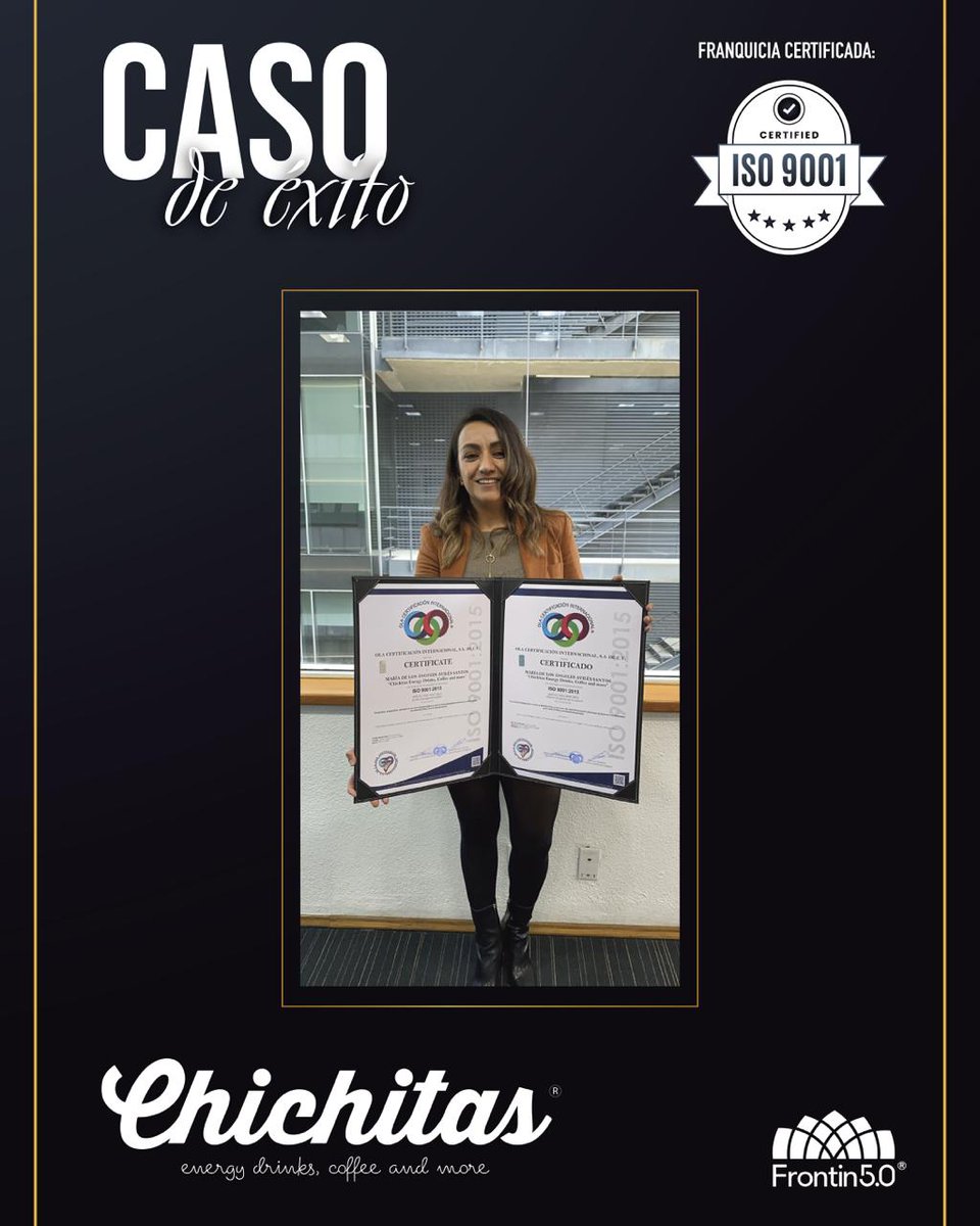 Felicitamos a la Franquicia CHICHITAS ENERGY DRINKS por la obtención de la Certificación ISO 9001:2015 – Sistema de Gestión de Calidad (NMX-CC-9001-IMNC-2015) , un logro que refleja su compromiso con la excelencia operativa, la estandarización de procesos y la mejora continua en