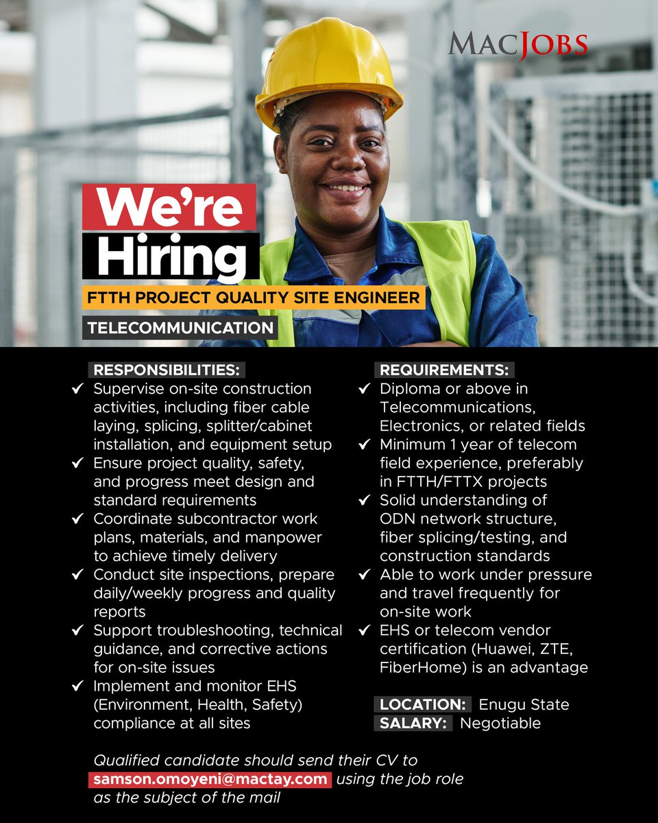 MacTayconsult's tweet photo. 𝐖𝐞 𝐀𝐫𝐞 𝐇𝐢𝐫𝐢𝐧𝐠
🔸FTTH Project Quality Site Engineer 

𝐒𝐞𝐜𝐭𝐨𝐫: Telecommunication
𝐋𝐨𝐜𝐚𝐭𝐢𝐨𝐧: Enugu State

Qualified candidate should send their CV to samson.omoyeni@mactay.com using the job role as the subject of the mail.

#MacJob  #jobvacancy #jobopportunity #HiringNow