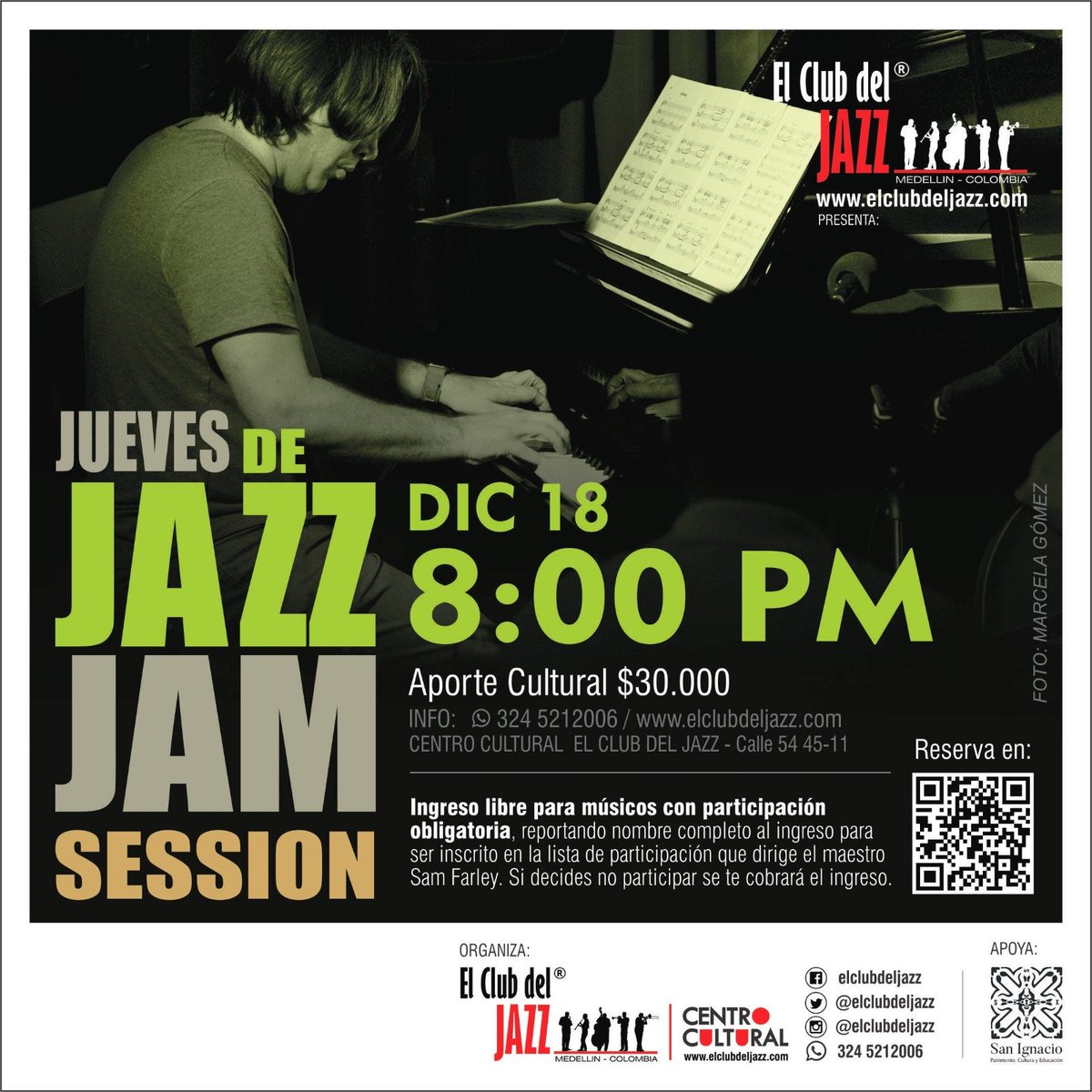 ElClubdelJazz's tweet photo. HOY ..
ÚLTIMA JAZZ JAM SESSION 2025

Disfruta del Talento de artistas locales y Visitantes, bajo la dirección del maestro Sam Farley.

8PM/ 30K
Reservas https://t.co/TcPJzJPldW

Calle 54 45-11 https://t.co/XrNj3g4hbO