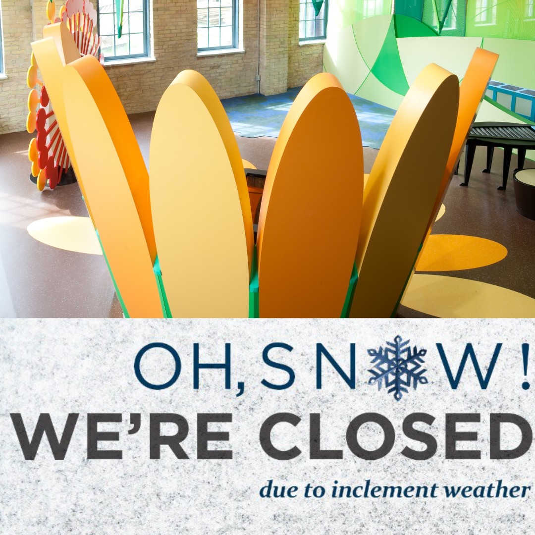SNOW DAY! Due to the inclement weather today (December 18, 2025) the Children’s Museum will be CLOSED to the public. All bookings and special events have also been suspended.

(Last Update: Thursday, December 18, 2025 @ 8:25AM)