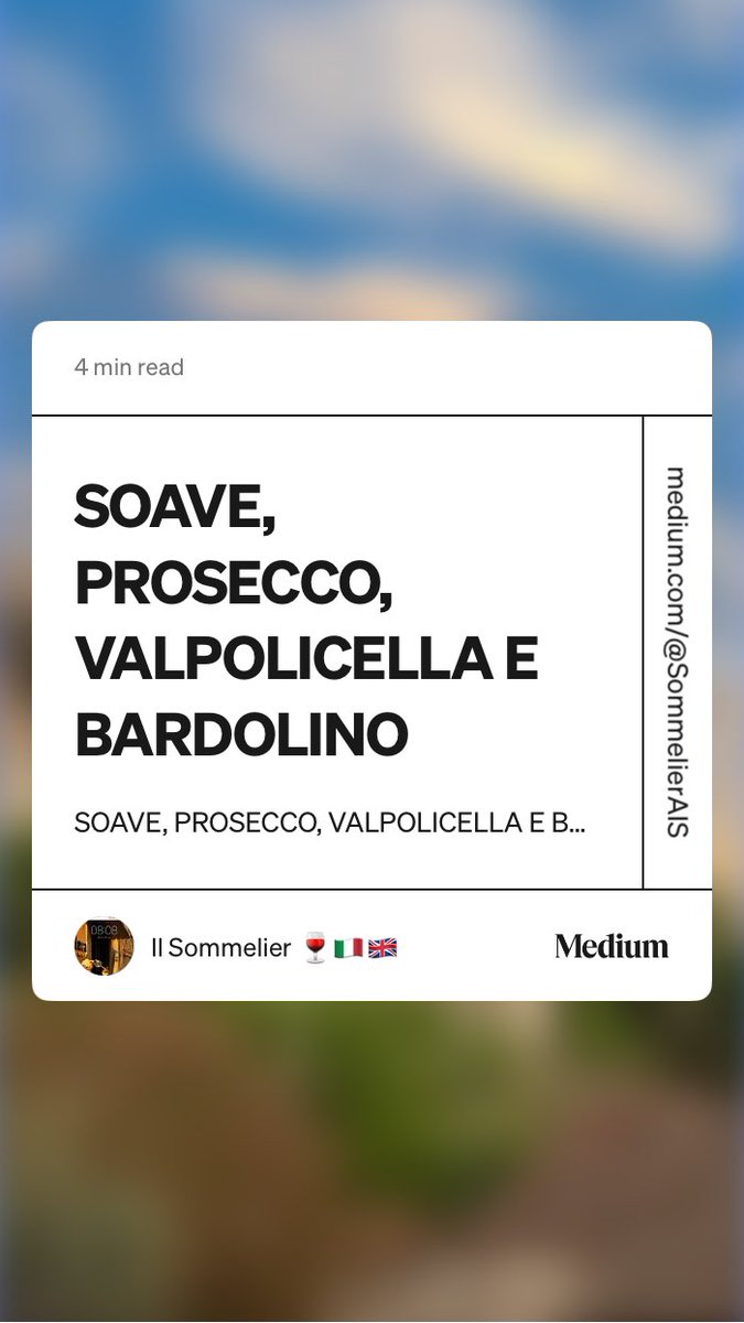 “SOAVE, PROSECCO, VALPOLICELLA E BARDOLINO”🍷🇮🇹🇬🇧 medium.com/@SommelierAIS/…