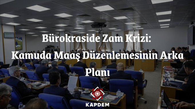Bürokraside Zam Krizi: Kamuda Maaş Düzenlemesinin Arka Planı

TBMM Plan ve Bütçe Komisyonu’nda kabul edilen ve kamuoyunda “üst düzey bürokratlara seyyanen zam” olarak yansıtılan; oysa merkezde görev yapan tüm kariyer meslek memurlarını kapsayan oransal maaş iyileştirmesi, oluşan
