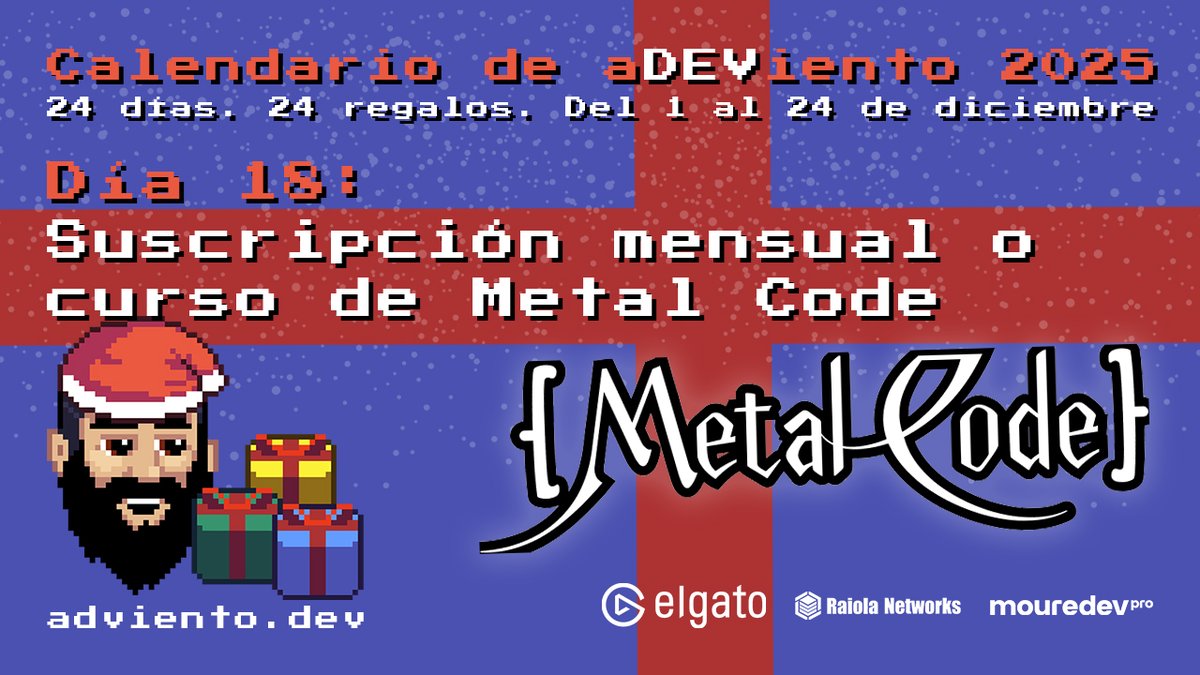 MoureDev's tweet image. 🎁 Comienza el día 18 del #aDEViento2025!
24 días. 24 regalos para aprender programación

🗓️ Día 18: Suscripción mensual o curso de Metal Code
🔁 Sígueme comparte esta publicación para participar
🌐 Válido para todo el mundo

Toda la info en adviento.dev