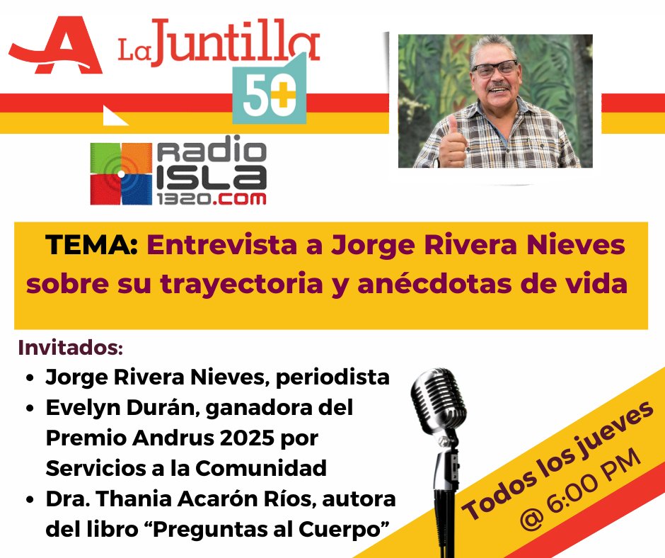 Hoy jueves sintoniza La Juntilla 50+ a las 6:00 PM <a href="/radioislatv/">Radio Isla 1320</a>. Invitados:
• Jorge Rivera Nieves, periodista y autor del libro Anecdotario de un Periodista Silvestre
• Evelyn Durán, ganadora Premio Andrus 2025
• Dra. Thania Acarón Ríos, autora del libro Preguntas al Cuerpo