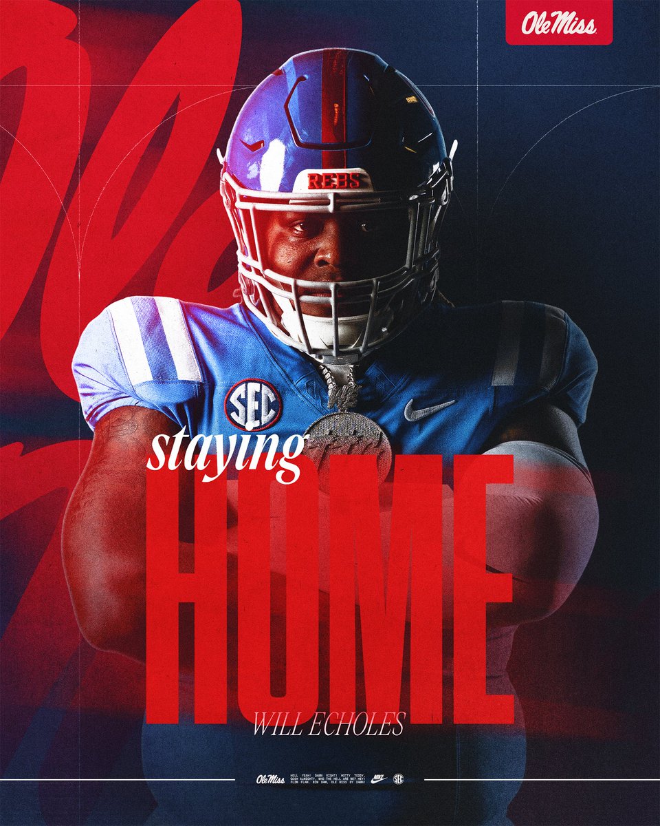 OleMissFB's tweet image. Will Echoles is staying HOME in 2026.

@echoles_william x #HottyToddy