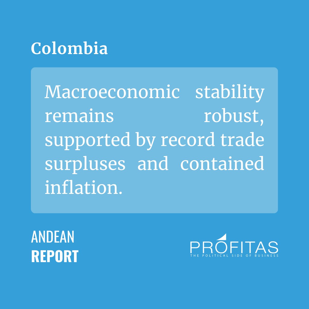 🌐 #AndeanReport | Colombia llega a 2026 con estabilidad macroeconómica, apoyada en superávits comerciales récord e inflación contenida, en un entorno regional marcado por riesgos políticos y fiscales. 

Desde Prófitas, analizamos las claves del panorama regional.

🔗Conoce más