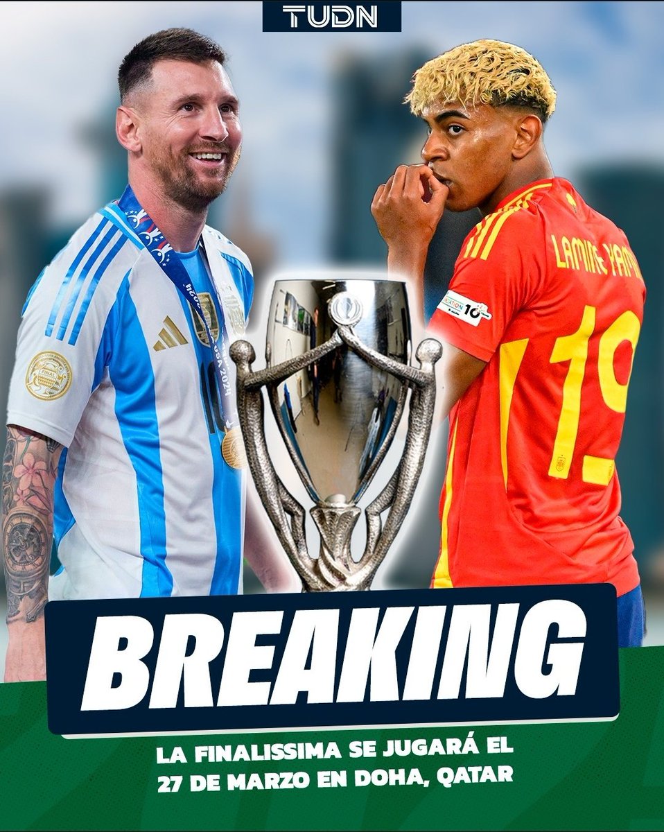 🚨💣HABEMUS FINALISSIMA💣🚨

Messi ante Lamine <a href="/Argentina/">🇦🇷 Selección Argentina ⭐⭐⭐</a> y <a href="/SEFutbol/">Selección Española Masculina de Fútbol</a> en tierras cataríes por la cima del futbol mundial ¡Apunten la fecha!🏆⚽️🤩