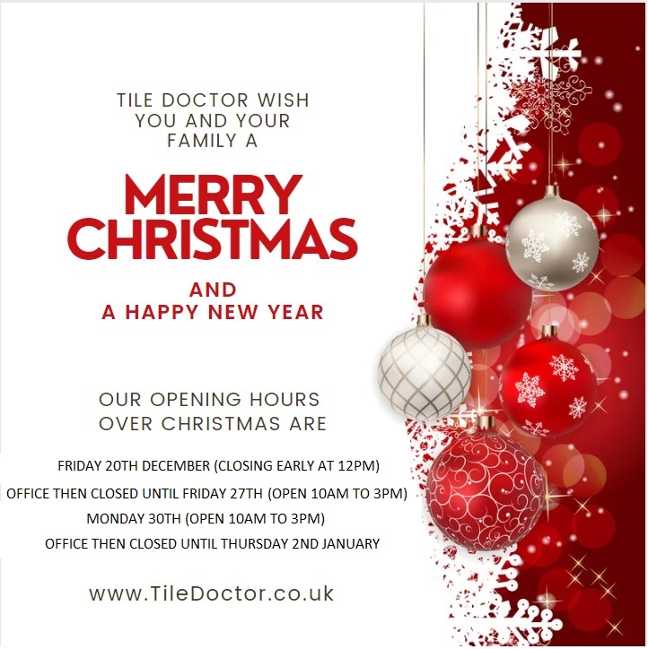 TileDoctorUK's tweet photo. Christmas and New Year Holiday Opening Hours https://t.co/10oLmqJE90