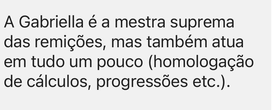 Nome: Gabriella
Poder: Mestra suprema das remições 
Habilidades: Atua em tudo um pouco