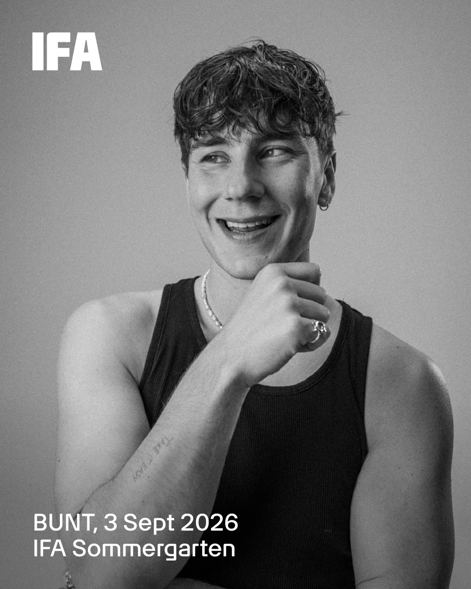 IFA_Berlin's tweet image. 🪩 Thursday night at IFA Sommergarten is going to be BUNT.

Feel-good beats, open-air vibes and pure summer energy. 
BUNT. is taking over the stage!

🗓️ 3 September 2026 | 📍 Berlin

Tickets 👉 qr.ifa-berlin.com/bgWveB 

#IFA2026 #IFASommergarten #BUNT.