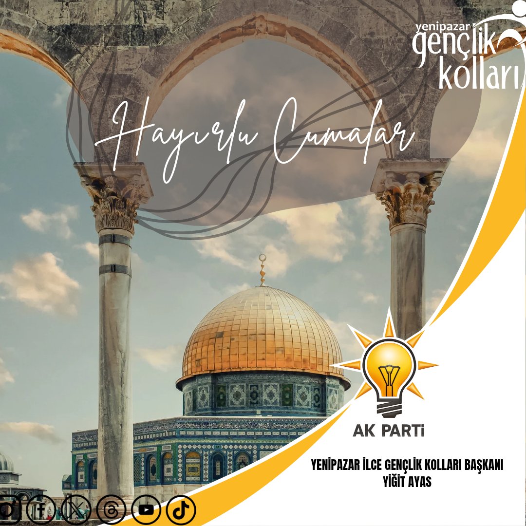 Ak Gençlik Yenipazar İlçe Gençlik Kolları Başkanı Yiğit Ayas’tan
Birliğimizin, kardeşliğimizin ve muhabbetimizin daim olması temennisiyle;
Hayırlı Cumalar.
Rabbim dualarımızı kabul, gönüllerimizi huzurla doldursun.