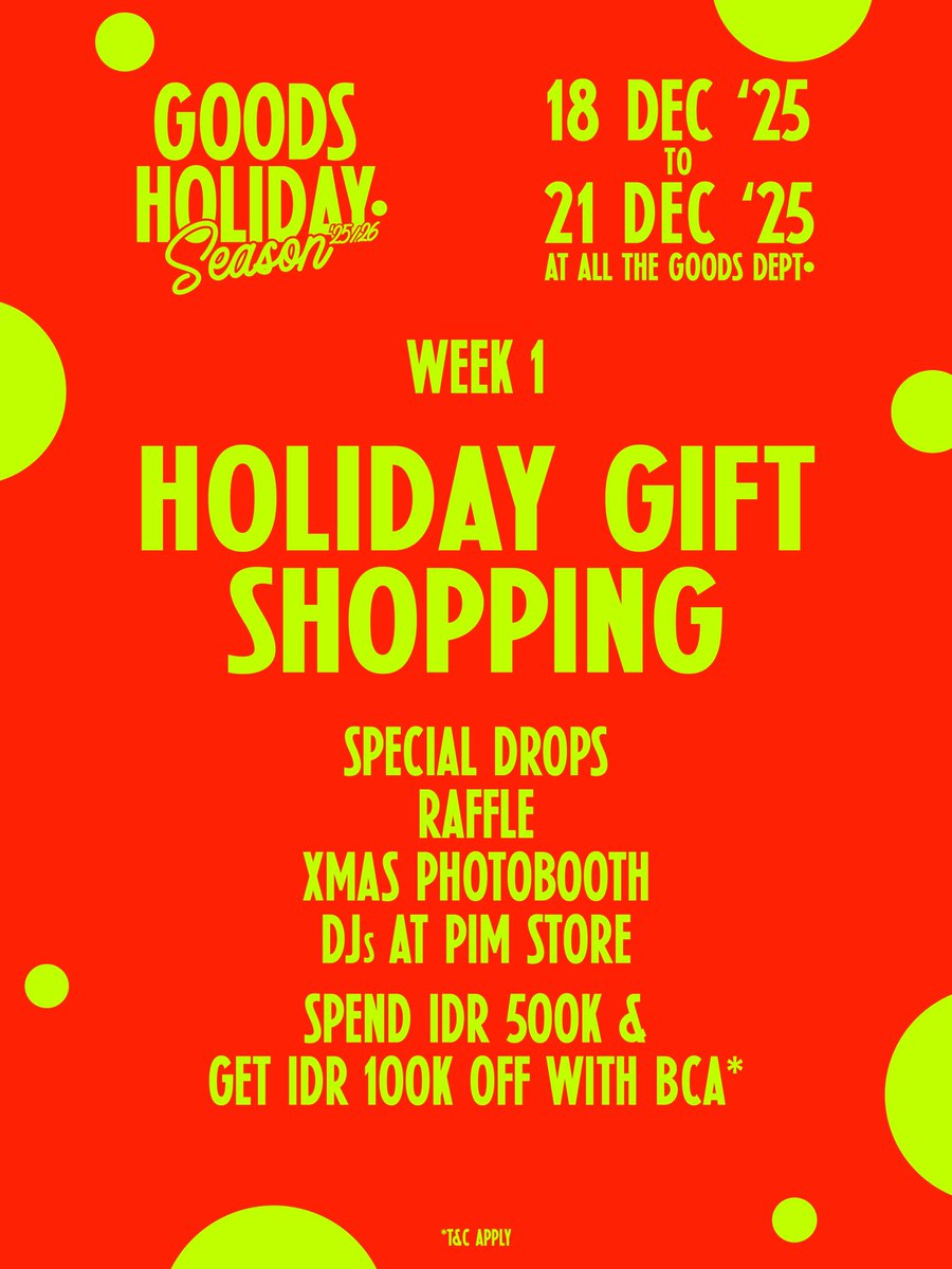 theGOODSdept's tweet photo. GOODS HOLIDAY SEASON• IS ON!

The holidays unfold across 3 weekends at THE GOODS DEPT•.
Come by to shop &amp; eat well with friends &amp; family

Expect limited releases,
seasonal menus, raffles, music.

 PIM 2 • Kemvil • Sentul
18–21 DEC
24–28 DEC
01–04 JAN

Good things, all season. https://t.co/uyED2t4JVP