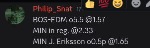 Some of my #NHL picks from Discord. Play resonsibly💎

🏒BOS-EDM o5.5 
🏒MIN in reg.
🏒MIN J. Eriksson o0.5p
#NHLBruins #mnwild