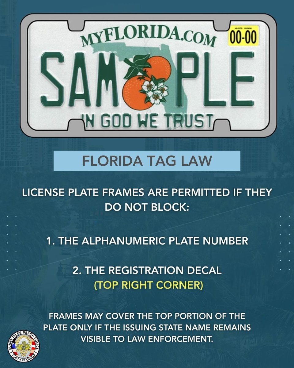 SIBPD's tweet image. Important Information on Florida License Plate Law:

FLHSMV has clarified Florida Statute 320.262 regarding penalties for obscuring license plates with frames or covers.