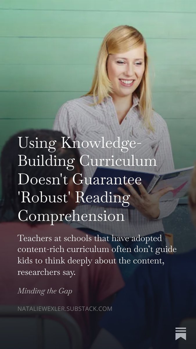 Appreciate @natwexler reporting & @KnowledgeMatrs priority on foundational reading skills. “Helping teachers facilitate more robust understanding of texts, might not only improve students’ comprehension achievement but also create more joyful classrooms.”