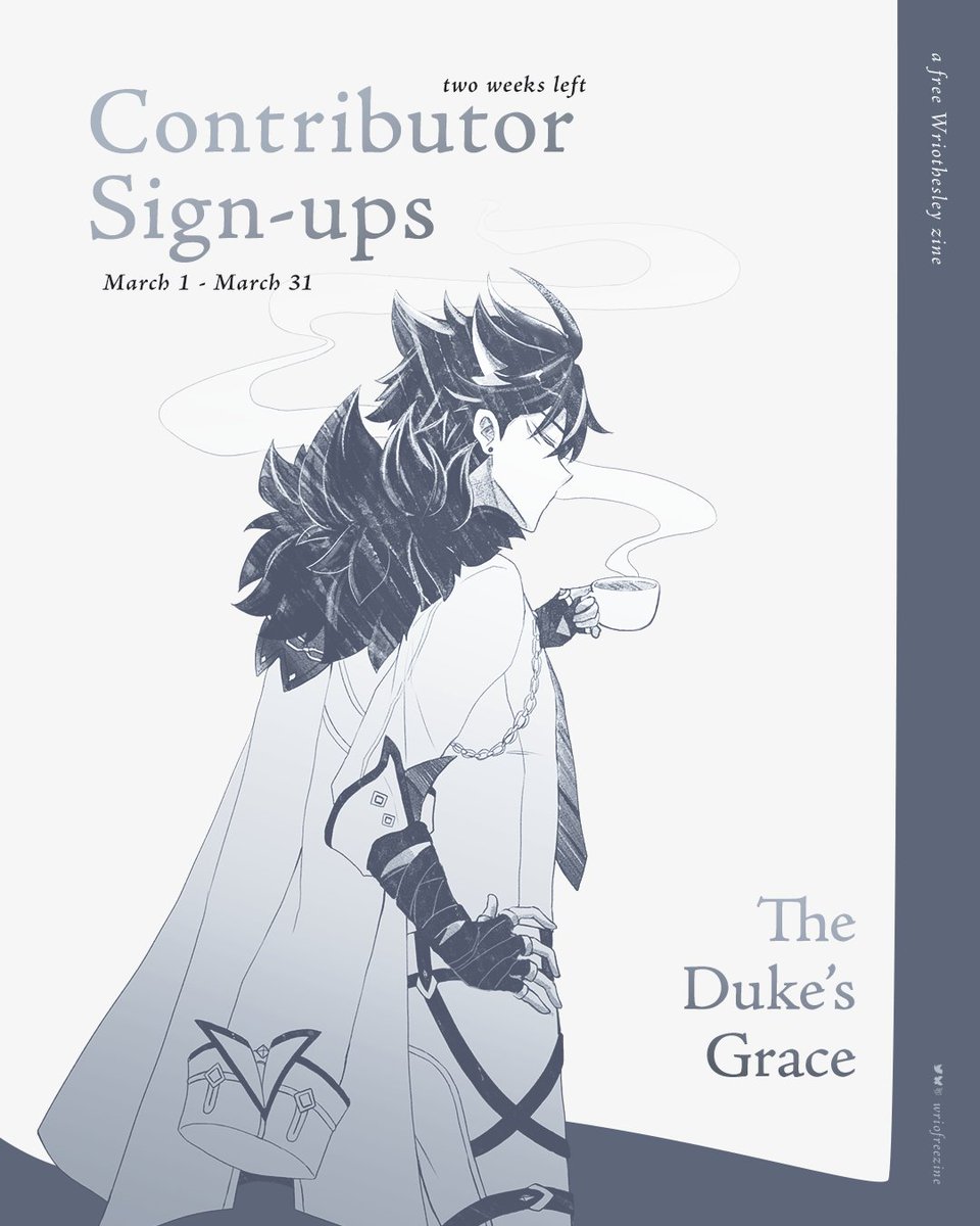 The Duke's Grace: Wriothesley Zine tweet media