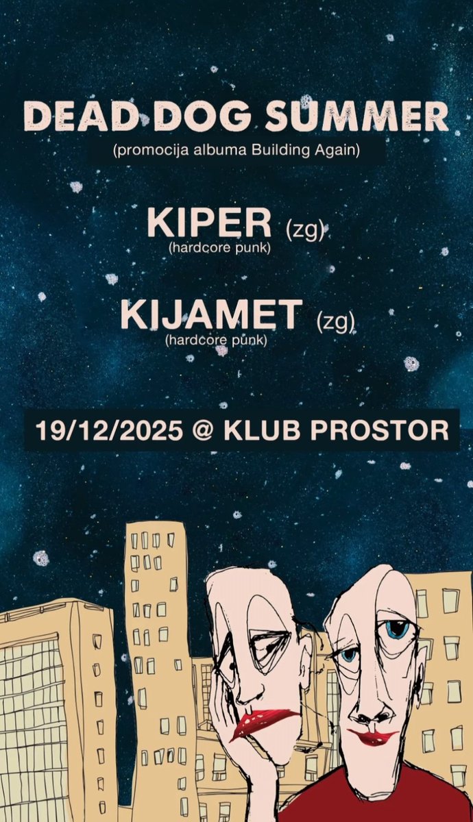 Dead Dog Summer promocija albuma "Building Again" uz goste Kiper i Kijamet

Event: facebook.com/events/s/dead-…