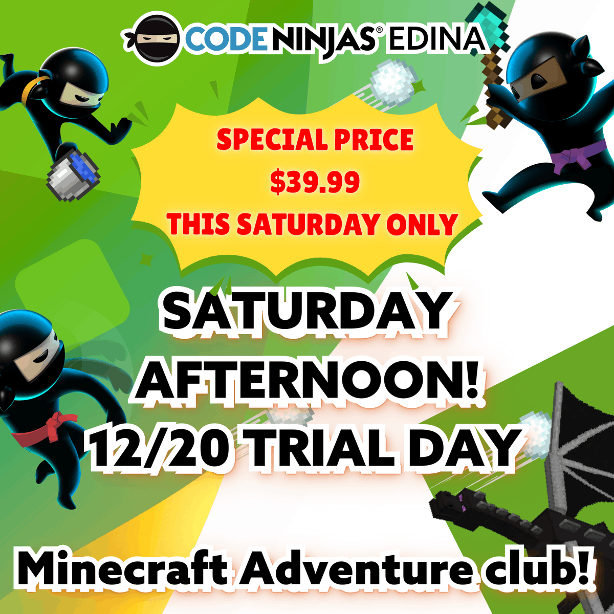codeninjasmn's tweet photo. ⛏️FREE SATURDAY AFTERNOON 1-4pm Minecraft Parent Afternoon Off! Winter camp seats filling!👀 - https://t.co/6xpc84O9Xs https://t.co/rswLYTn45T