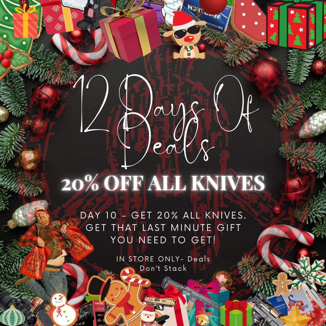 On the 10th Day Of Deals... 20% Off Knives!