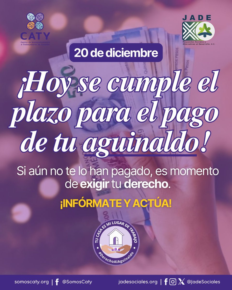 #TrabajadoraDelHogar, hoy es el último día para el pago de tu #Aguinaldo. 💰Si aún no lo has recibido, recuerda que es tu derecho exigirlo. 

📞 CONTACTO PROFEDET:  800 911 7877 y 800 717 2942.

#DerechoAlAguinaldo #DerechosLaborales #SomosCATY #JadeSociales