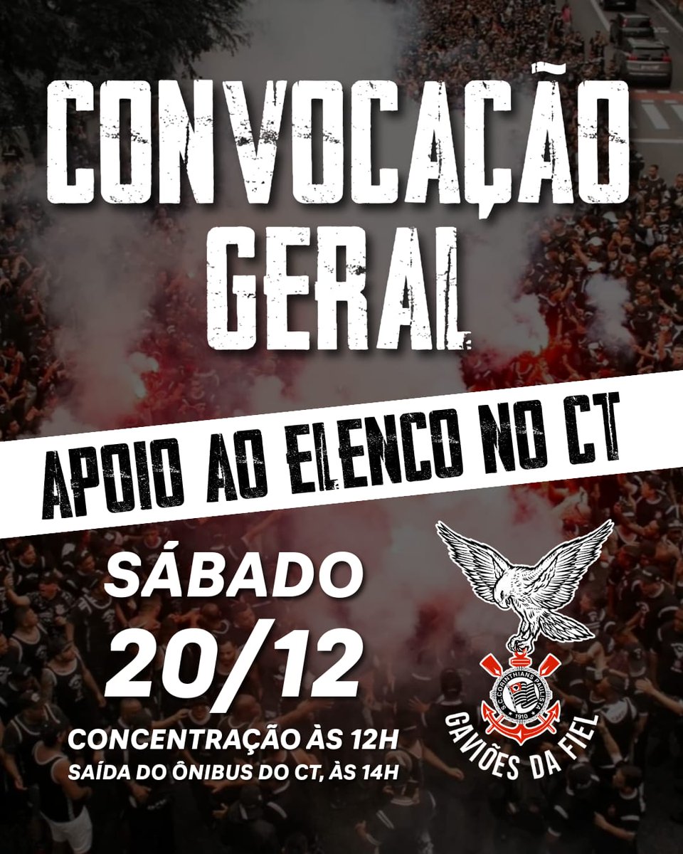CONVOCAÇÃO GERAL PARA APOIO AO ELENCO NO CT JOAQUIM GRAVA 

Salve, família!

Neste sábado (20), a partir das 12h, é hora de mostrarmos, mais uma vez, o que significa ser Corinthians. Vamos nos reunir em frente ao CT Dr. Joaquim Grava para empurrar o time rumo à segunda batalha na