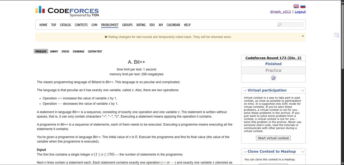 dinu_x012's tweet image. &amp;gt;Started  Codeforces 
&amp;gt;Solved an easy question— A. Bit++ (800)
#Codeforces #DSA #CompetitiveProgramming #Striver