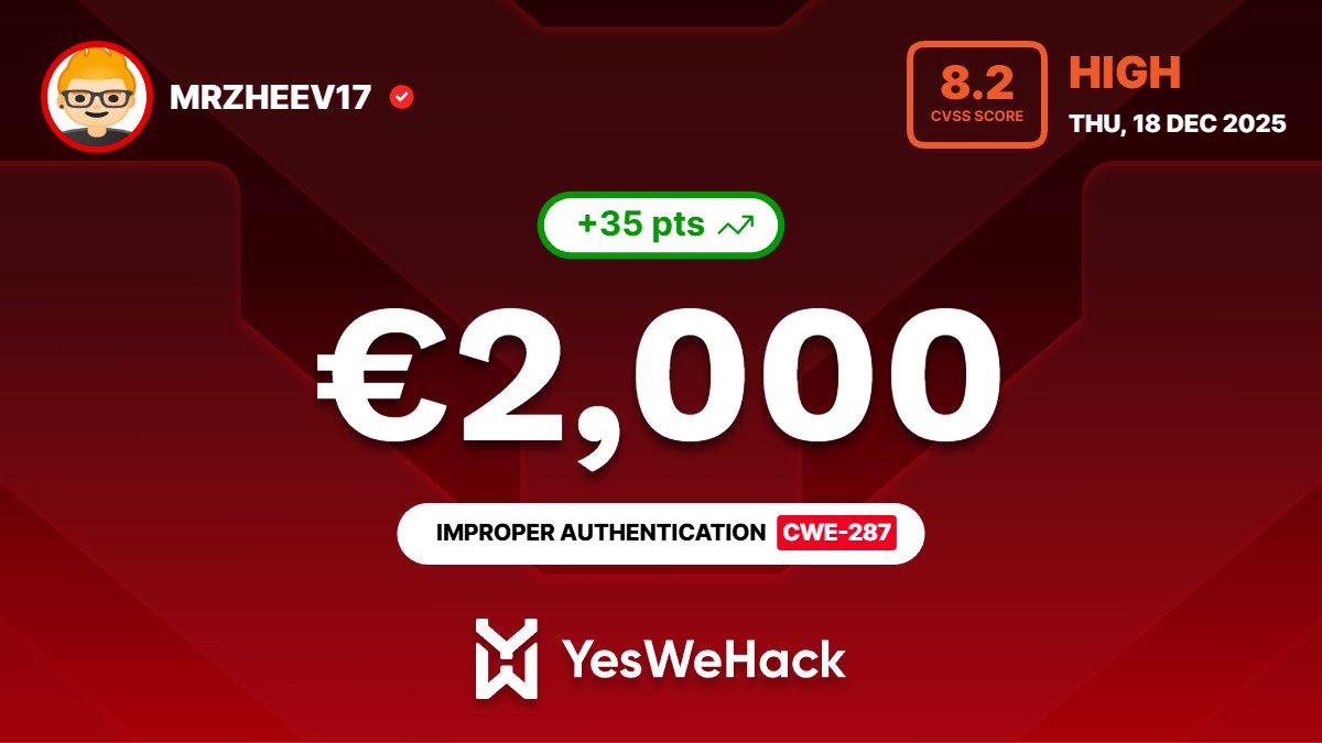 Just got a reward for a high vulnerability submitted on <a href="/yeswehack/">YesWeHack ⠵</a> -- Improper Authentication - Generic (CWE-287). yeswehack.com/hunters/mrzhee… #YesWeRHackers #BugBounty #vulnerability #hacker #hackers