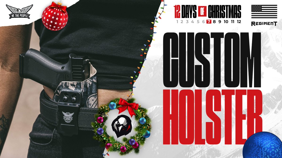 RegimentGG's tweet photo. 🎶 On the seventh day of Christmas, REGIMENT gave to me…a WTPH Holster for FREE! 🎶
🟥 Follow @RegimentGG | @WeThePeopleHols
🟩 RT / Like
🟥 Comment #12DaysofRG
#WeHaveYourSix | #12DaysofRG https://t.co/NiP6O9tGtB