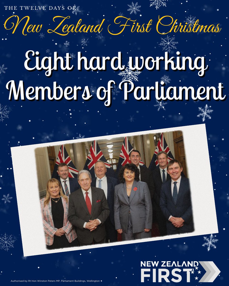 nzfirst's tweet image. On the eighth day of Christmas, New Zealand First gave to me... Eight hard working Members of Parliament!

Check out all of our achievements from the last two years here: nzfirst.nz/our_achievemen…
