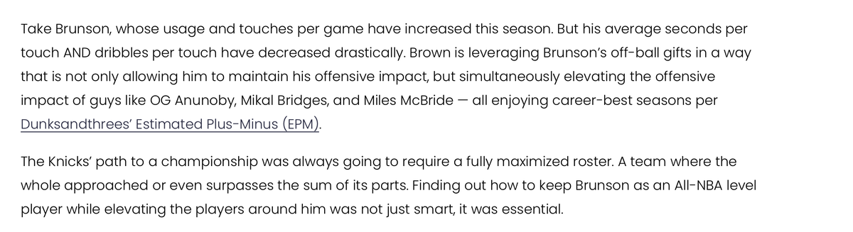Jalen Brunson's usage is up from last season, but his seconds+dribbles per touch are meaningfully down. The Knicks have evolved their offensive strategy in a way that simultaneously maintains Brunson's elite offensive impact while attempting to maximize the players around him.