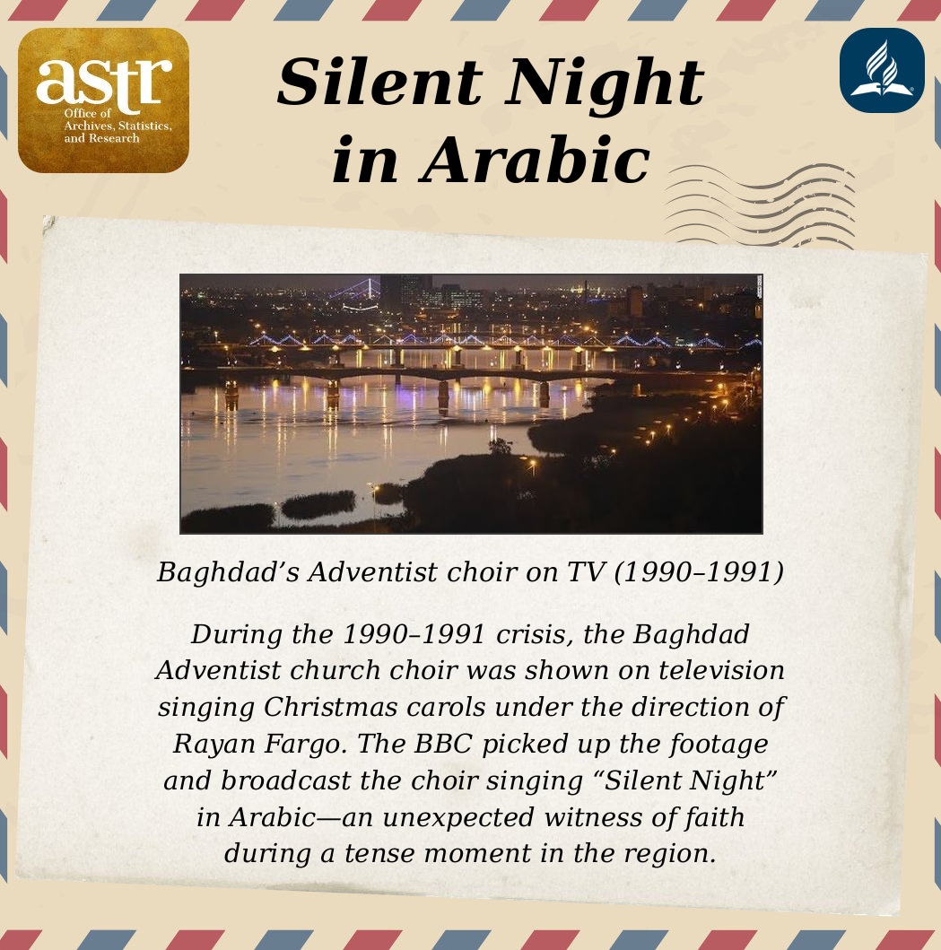 SDAHistory's tweet photo. During the 1990–1991 crisis, the Baghdad Adventist church choir was shown on television singing Christmas carols under the direction of Rayan Fargo. The BBC picked up the footage and broadcast the choir singing “Silent Night” in Arabic. https://t.co/pnAezQsJri  #AdventistHistory https://t.co/d2ctQsE4jv